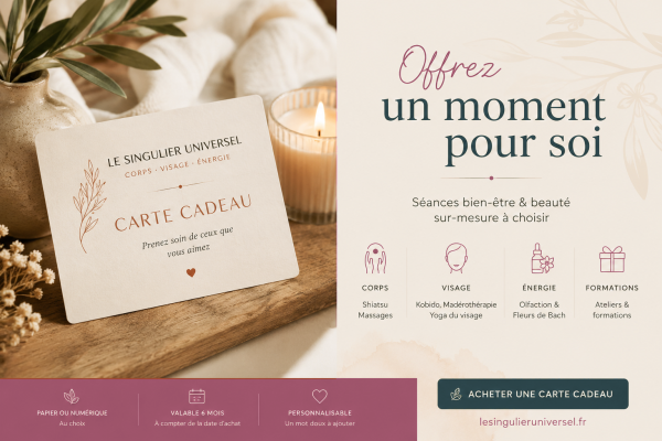 Carte cadeau bien-être à offrir, Dorothée DANIEL | Le Singulier Universel Lyon